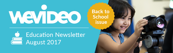 WeVideo August Newsletter Banner